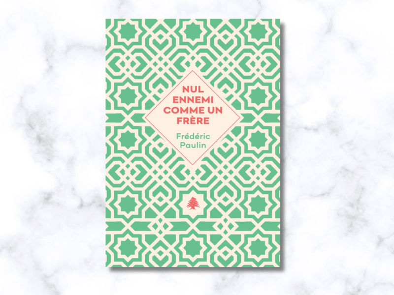 Nul ennemi comme un frère / Frédéric&nbsp;Paulin