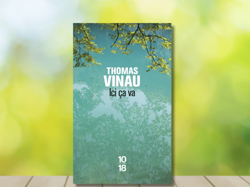 Ici ça va / Thomas&nbsp;Vinau