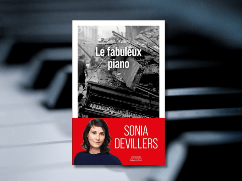 Le fabuleux piano / Sonia&nbsp;Devillers